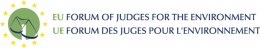 An opportunity to become a member of the European Forum of Judges for the Environment